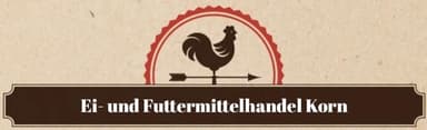 Ei- und Futtermittelhandel Korn 